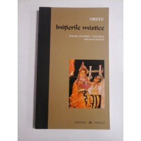 INITIERILE MISTICE - ORFEU 